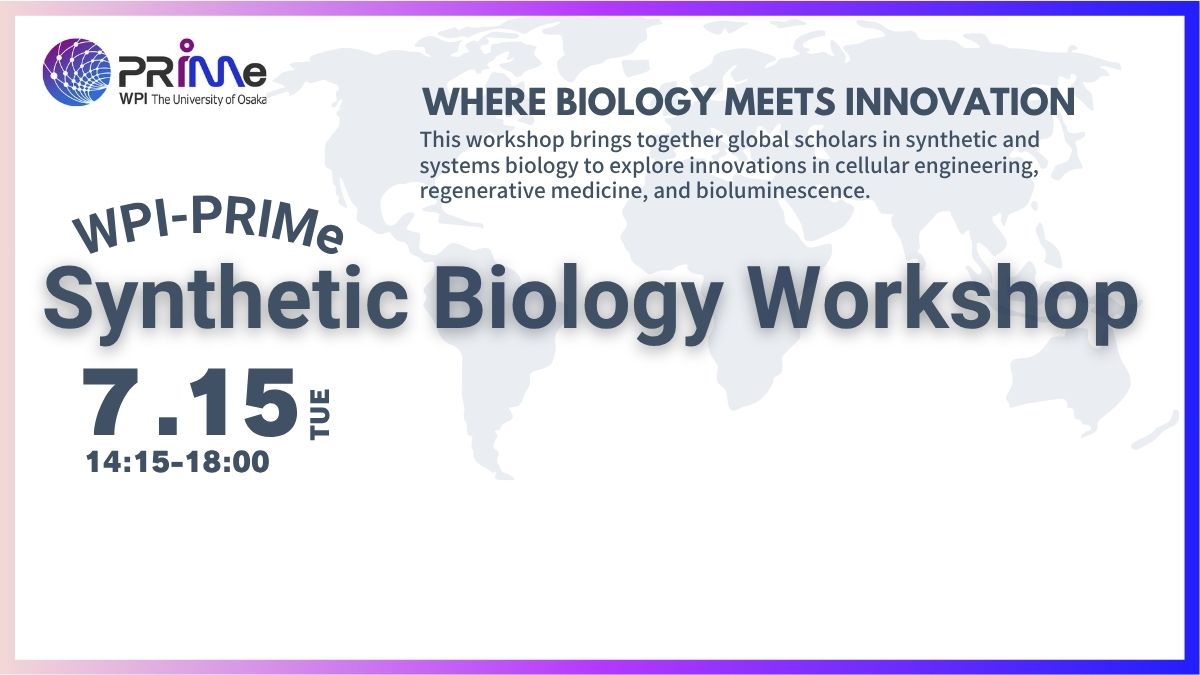 WPI-PRIMe Synthetic Biology Workshop