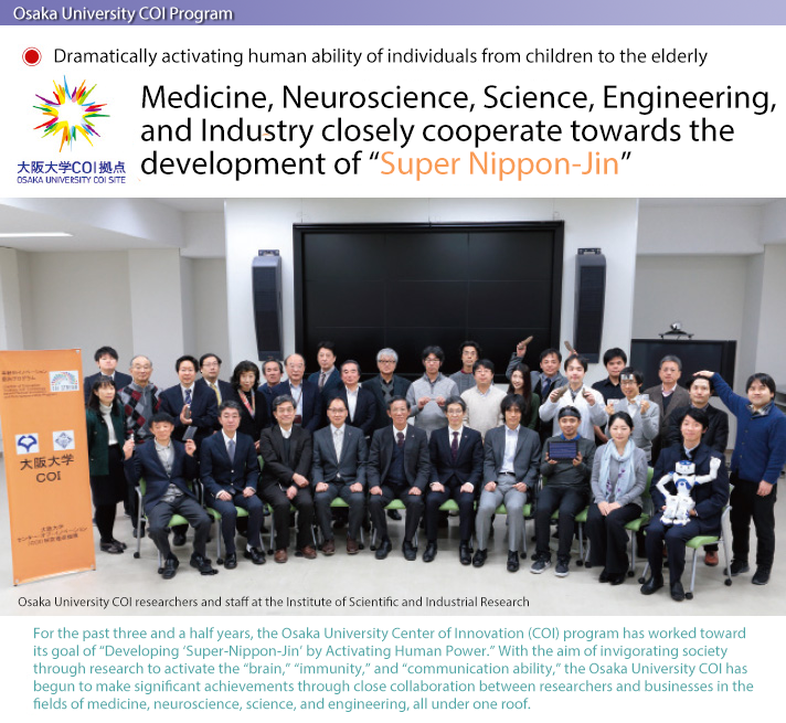 Medicine, Neuroscience, Science, Engineering, and Industry closely cooperate towards the development of “Super Nippon-Jin”