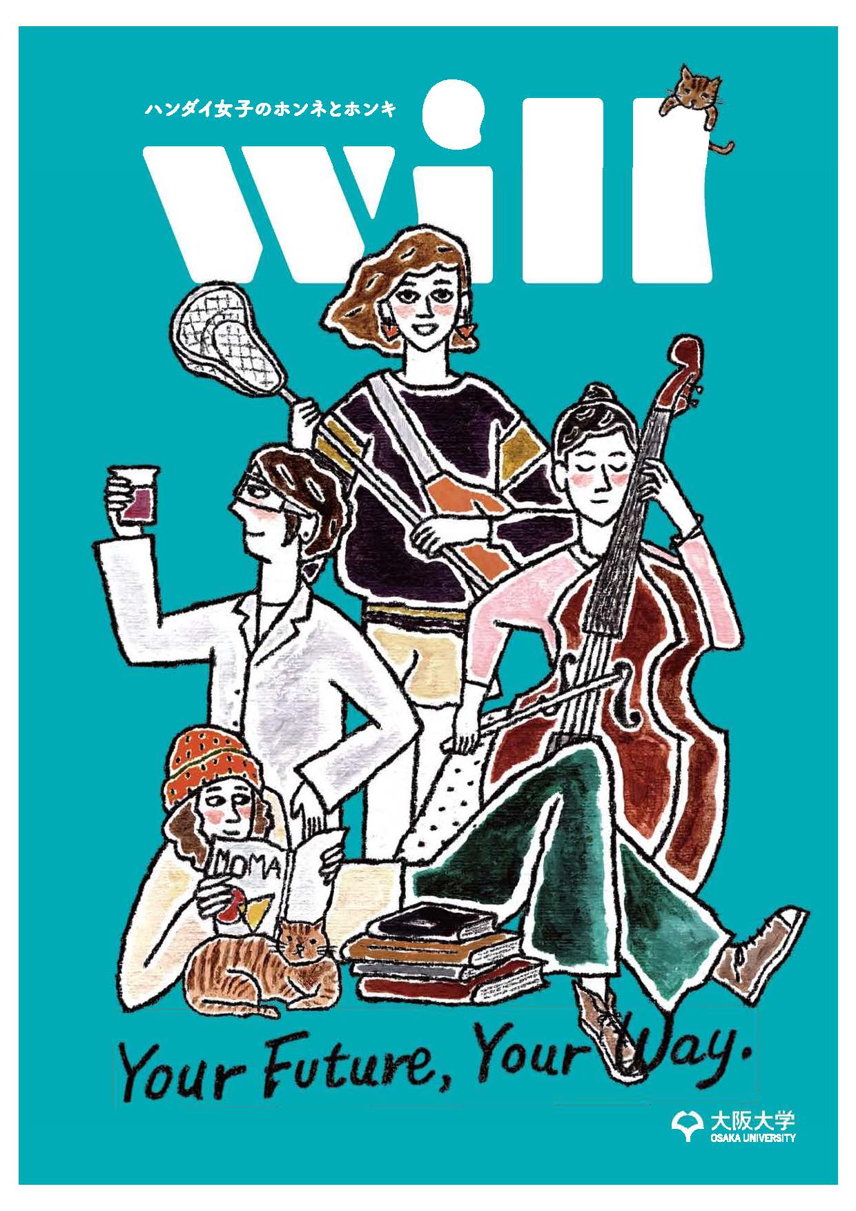 "will," a magazine for prospective female high school students, has been published