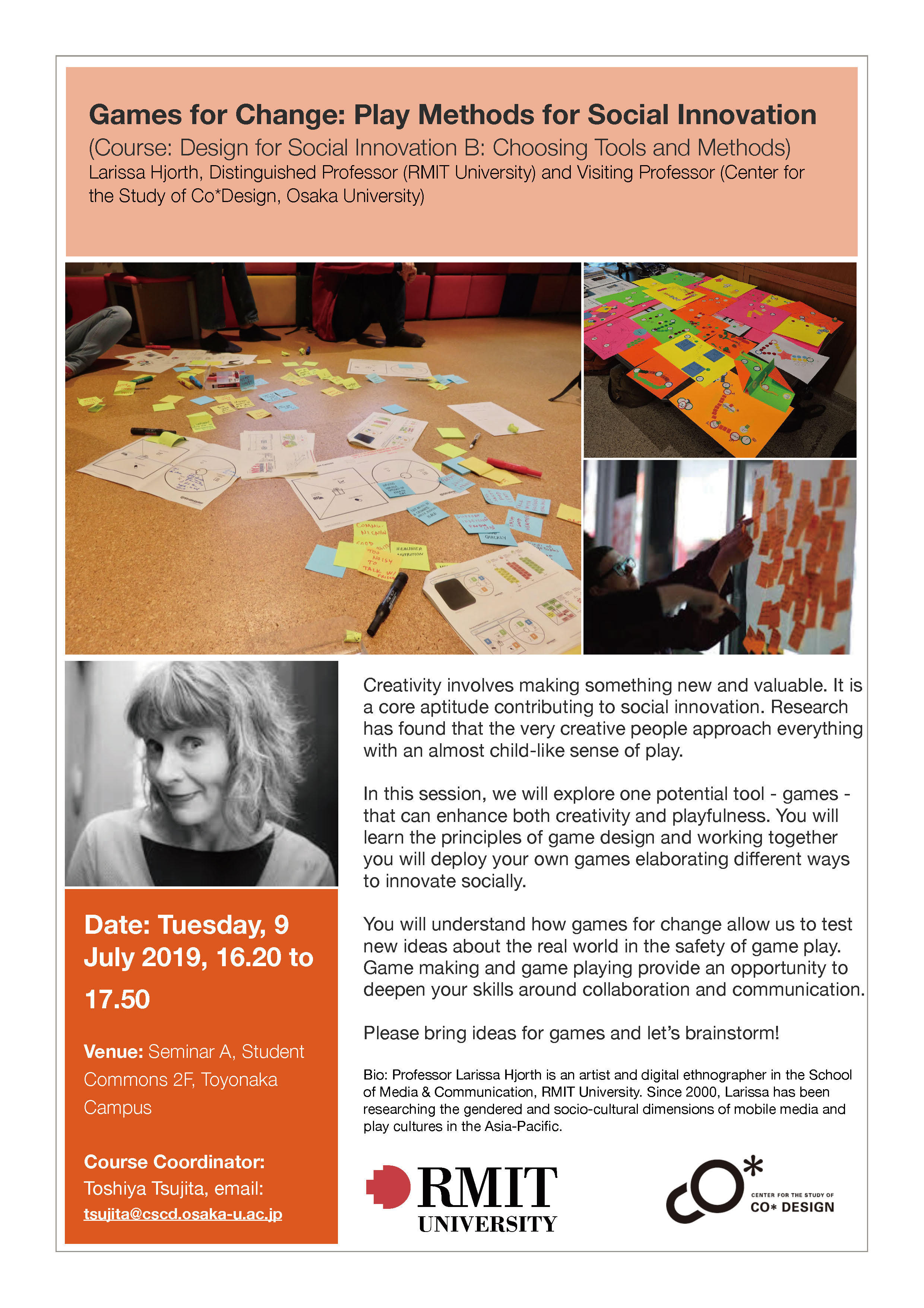【Open Class】Games for Change: Play Methods for Social Innovation by Larissa Hjorth, Distinguished Professor (RMIT University) and Visiting Professor (Center for the Study of CO* Design, Osaka University)